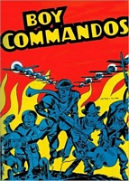 The Boy Commandos by Joe Simon and Jack Kirby Vol. 1