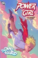 Power Girl: Bomb Squad