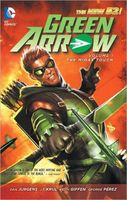Green Arrow Volume 1: The Midas Touch