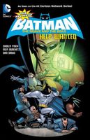 The All-New Batman: The Brave and the Bold Vol. 2: Help Wanted