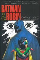 Batman & Robin: Dark Knight Vs. White Knight