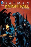 Batman: Knightfall Vol. 3: Knightsend