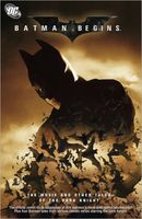 Batman Begins: The Movie and other Tales of the Dark Knight