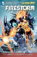 The Fury of Firestorm: The Nuclear Men Vol. 3: Takeover