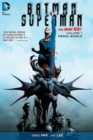 Batman/Superman Vol. 1: Cross World