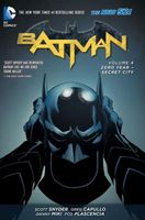 Batman by Scott Snyder Vol. 4: Zero Year - Secret City