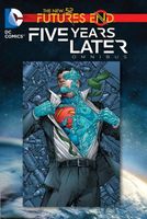 Futures End: Five Years Later Omnibus