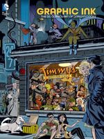 Graphic Ink: The DC Comics Art of Darwyn Cooke