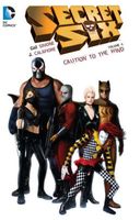 Secret Six Vol. 4: Caution to the Wind