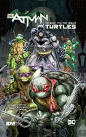 Batman/Teenage Mutant Ninja Turtles I