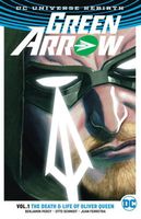Green Arrow, Vol. 1: The Death and Life Of Oliver Queen