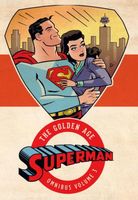 Superman: The Golden Age Omnibus Vol. 3