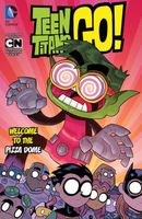 Teen Titans Go! Vol. 2: Welcome to the Pizza Dome