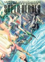 Absolute Justice League: The World's Greatest Superheroes by Alex Ross & Paul Dini