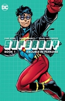 Superboy Book One: Trouble in Paradise