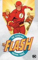 The Flash: The Silver Age Vol. 3