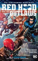 Red Hood and the Outlaws Vol. 3: Bizarro Reborn