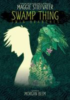 Swamp Thing: Twin Branches