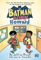 Batman and Robin...and Howard