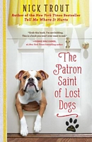 The Patron Saint of Lost Dogs