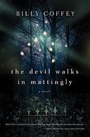 The Devil Walks in Mattingly