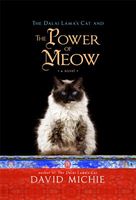 Cover of The Dalai Lama's Cat and the Power of Meow by David Michie