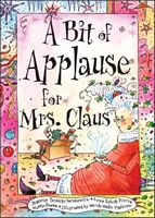 A Bit of Applause for Mrs. Claus