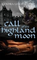 Call of the Highland Moon