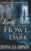 Lady Anne and the Howl in the Dark