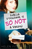 Amelia O'Donohue Is So Not a Virgin