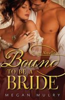 Cover of Bound to Be a Bride by Megan Mulry
