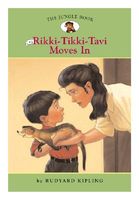 Rikki-Tikki-Tavi Moves In