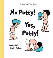 No Potty! Yes, Potty!