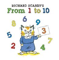 Richard Scarry's From 1 to 10