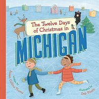 Cover of The Twelve Days of Christmas in Michigan by Susan Collins Thoms