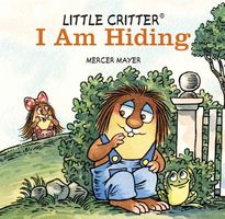 Little Critter I Am Hiding