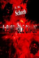 Cover of A Portable Chaos by E.M. Schorb