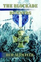 Cover of The Blockade Runners by Bud Altmayer