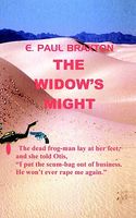 Cover of The Widow's Might by E.Paul Braxton