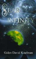 Cover of Fear Infinity by Galen David Kaufman