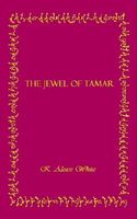 Cover of The Jewel of Tamar by K. Alease White