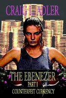 Cover of The Ebenezer by Craig L. Adler