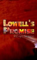 Cover of Lowell's Promise by Richard Stephens