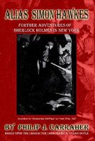 Cover of Alias Simon Hawkes by Philip J. Carraher