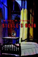 Cover of Stehle's Door by William M. O'Brien Jr