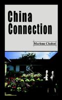 Cover of China Connection by Marlene Chabot