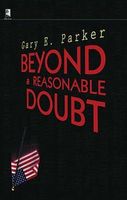 Beyond a Reasonable Doubt