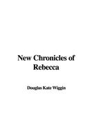 New Chronicles Of Rebecca