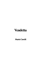 Vendetta, Or, The Story of One Forgotten