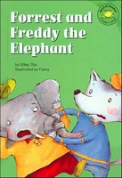 Forrest and Freddy the Elephant
